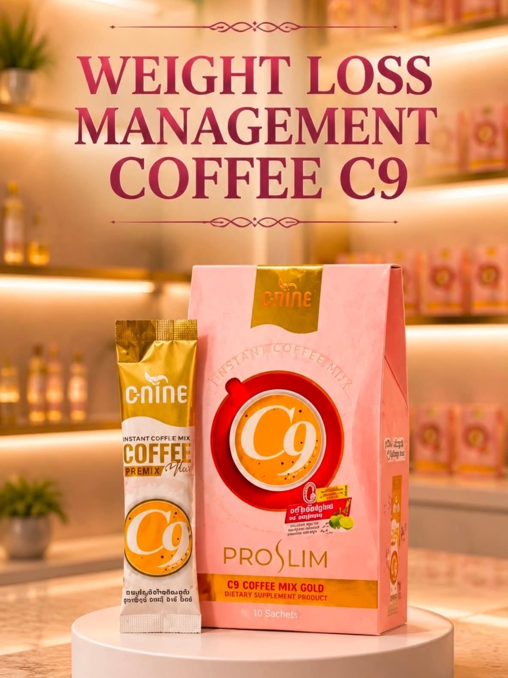 2- C9 PROSLIM WEIGHT LOSS COFFEE MIX - PINK
